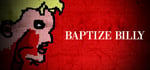 Baptize Billy banner image