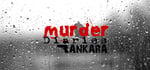 Murder Diaries: Ankara banner image