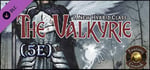 Fantasy Grounds - The Valkyrie: A New Hybrid Class (5E) banner image