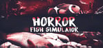 Horror Fish Simulator banner image