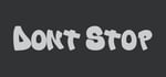 Don't Stop banner image
