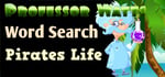 Professor Watts Word Search: Pirates Life steam charts