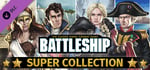 Hasbro's BATTLESHIP - Super Collection banner image