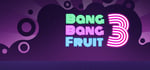 Bang Bang Fruit 3 banner image