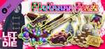 LET IT DIE -Platinum Pack- banner image