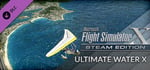 FSX Steam Edition: Ultimate Water X Add-On banner image