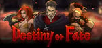 Destiny or Fate banner image