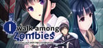 I Walk Among Zombies Vol. 1 (Adult Version) banner image