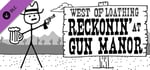 West of Loathing: Reckonin' at Gun Manor banner image