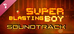 Super Blasting Boy: Soundtrack banner image