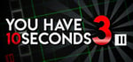 You Have 10 Seconds 3 banner image