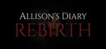 Allison's Diary: Rebirth banner image