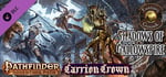 Fantasy Grounds - Pathfinder RPG - Carrion Crown AP 6: Shadows of Gallowspire (PFRPG) banner image