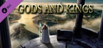 Gods and Kings：Standard Edition banner image