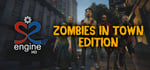 S2ENGINE HD - Zombies in Town Edition banner image