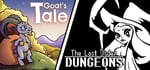 Goat's Tale Deluxe + The Last Order: Dungeons Deluxe banner image