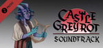 Castle Greyrot & Soundtrack banner image