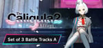 The Caligula Effect 2 : Set of 3 Battle Tracks A banner image