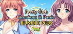 Pretty Girls Breakout & Panic Bundle Plus banner image
