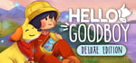 Hello Goodboy Deluxe Edition banner image