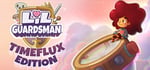 Lil' Guardsman: Timeflux Edition banner image