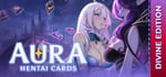 AURA: Hentai Cards - DIVINE EDITION banner image