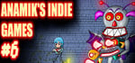 Anamiks Indie Games #6 banner image