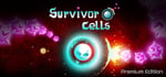 Survivor Cells - Premium Edition banner image