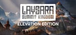 Laysara: Elevation Edition banner image