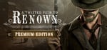 A Twisted Path To Renown - Premium Edition banner image