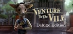 Venture to the Vile Deluxe Edition banner image