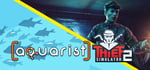 Thief 2 and Aquarist banner image