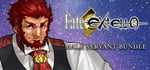 Fate/EXTELLA - Male Servants banner image