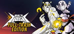 Zet Zillions Full-Trash Edition banner image