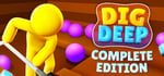 Dig Deep: Complete Edition banner image