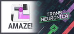 Amaze! + Trans Neuronica banner image