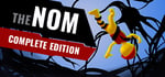 The Nom: Complete Edition banner image