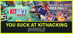 You Suck at KitHacking Bundle banner image