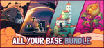 All Your Base Bundle banner image