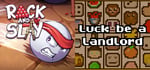 Rack and Slay + Luck be a Landlord banner image