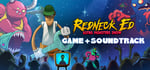Redneck Ed: AMS - Game & Soundtrack Bundle banner image