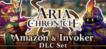 ARIA CHRONICLE : AMAZON ＆ INVOKER Bundle banner image