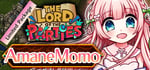 The Lord of the Parties × Amane Momo Bundle banner image