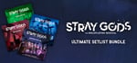 Stray Gods - Ultimate Setlist Bundle banner image
