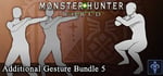 Monster Hunter: World - Additional Gesture Bundle 5 banner image