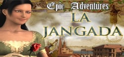 Epic Adventures: La Jangada header banner
