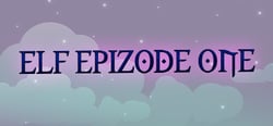 Elf Epizode One header banner