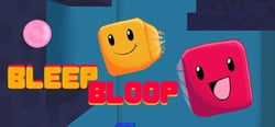 Bleep Bloop header banner