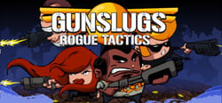 Gunslugs 3:Rogue Tactics header banner