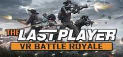 THE LAST PLAYER:VR Battle Royale header banner